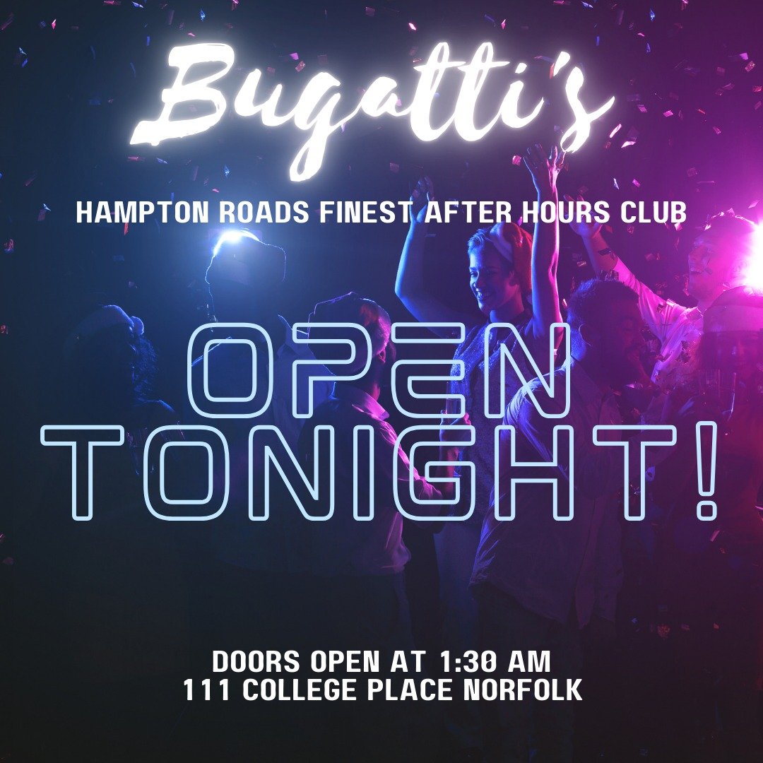 Kick off your weekend at Bugatti's, Norfolk's premier